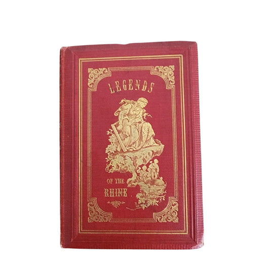 Antique Book Legends of the Rhine 1869 German Folk Tales Illustrated Red Cloth Gilding