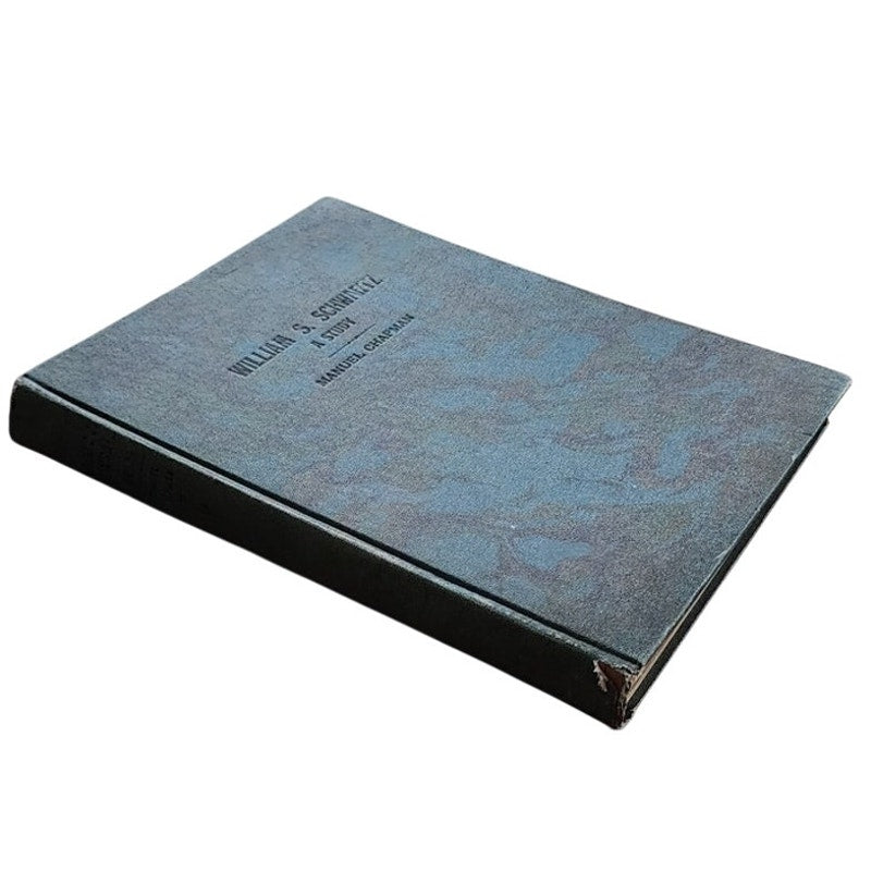 Art Book William S Schwartz A Study Manuel Chapman 1930 Chicago 2nd Ed